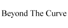 BEYOND THE CURVE trademark