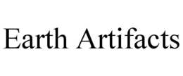 EARTH ARTIFACTS trademark
