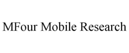 MFOUR MOBILE RESEARCH trademark