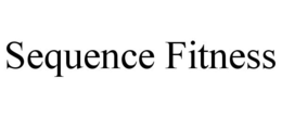 SEQUENCE FITNESS trademark