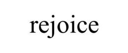 REJOICE trademark