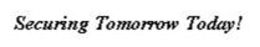 SECURING TOMORROW TODAY! trademark