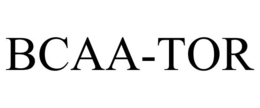 BCAA-TOR trademark