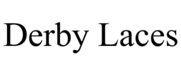 DERBY LACES trademark