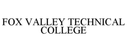 FOX VALLEY TECHNICAL COLLEGE trademark