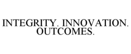 INTEGRITY. INNOVATION. OUTCOMES. trademark