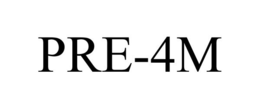 PRE-4M trademark