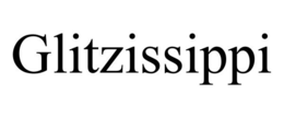 GLITZISSIPPI trademark