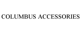 COLUMBUS ACCESSORIES trademark