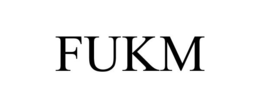 FUKM trademark