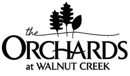 THE ORCHARDS AT WALNUT CREEK trademark