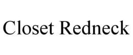 CLOSET REDNECK trademark