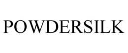 POWDERSILK trademark