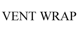 VENT WRAP trademark
