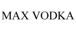 MAX VODKA trademark