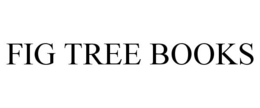 FIG TREE BOOKS trademark