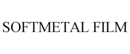 SOFTMETAL FILM trademark