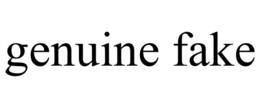 GENUINE FAKE trademark