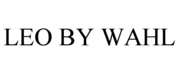 LEO BY WAHL trademark