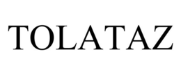 TOLATAZ trademark