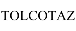 TOLCOTAZ trademark