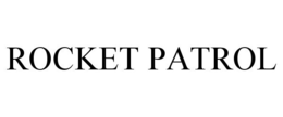 ROCKET PATROL trademark