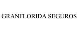 GRANFLORIDA SEGUROS trademark
