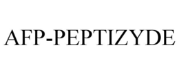 AFP-PEPTIZYDE trademark