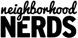 NEIGHBORHOOD NERDS trademark