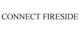 CONNECT FIRESIDE trademark