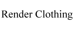 RENDER CLOTHING trademark