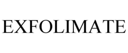 EXFOLIMATE trademark