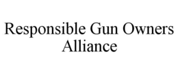 RESPONSIBLE GUN OWNERS ALLIANCE trademark