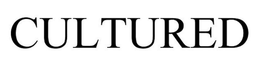 CULTURED trademark