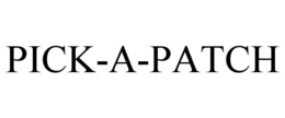 PICK-A-PATCH trademark