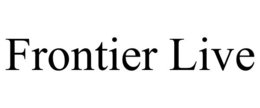 FRONTIER LIVE trademark