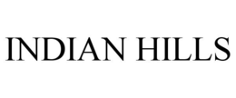 INDIAN HILLS trademark