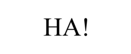 HA! trademark