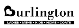 BURLINGTON LADIES ·MENS· KIDS· HOME · COATS trademark