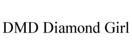 DMD DIAMOND GIRL trademark