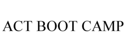 ACT BOOT CAMP trademark