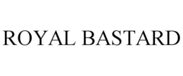 ROYAL BASTARD trademark