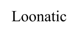 LOONATIC trademark