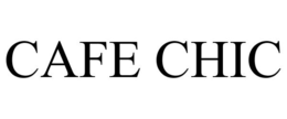 CAFE CHIC trademark