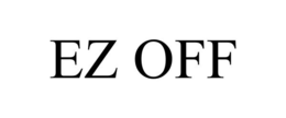 EZ OFF trademark