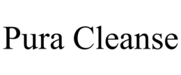 PURA CLEANSE trademark