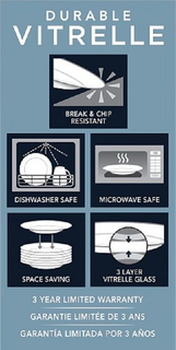 DURABLE VITRELLE BREAK & CHIP RESISTANT DISHWASHER SAFE MICROWAVE SAFE SPACE SAVING 3 LAYER VITRELLE GLASS 3 YEAR LIMITED WARRANTY GARANTIE LIMITEE DE 3 ANS GARANTIA LIMITADA POR 3 AÑOS trademark