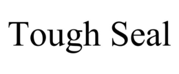 TOUGH SEAL trademark