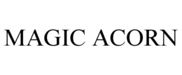 MAGIC ACORN trademark