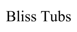 BLISS TUBS trademark